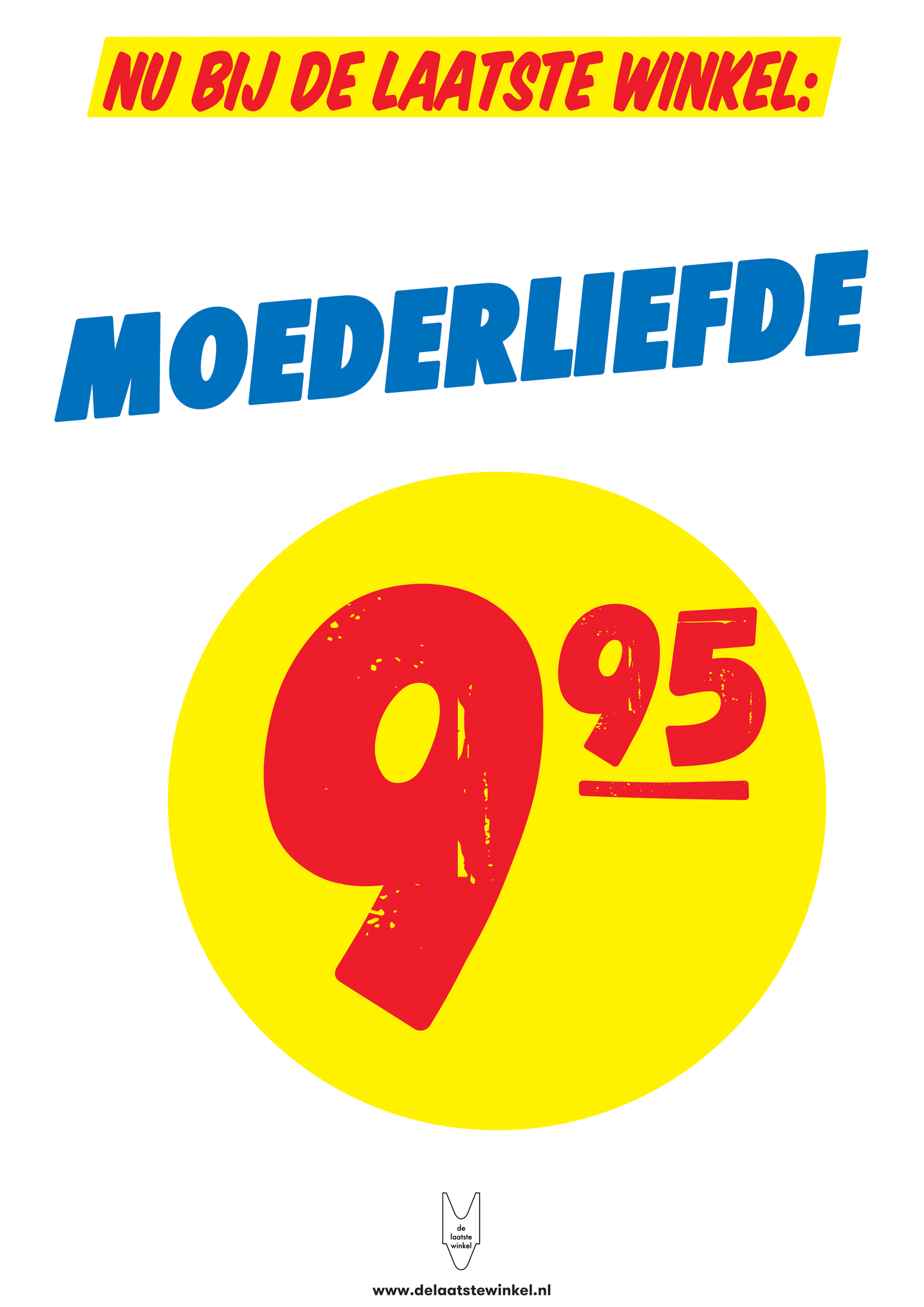 Reclameposter De Laatste Winkel - Moederliefde